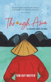 Through Asia : A Whisper from the East