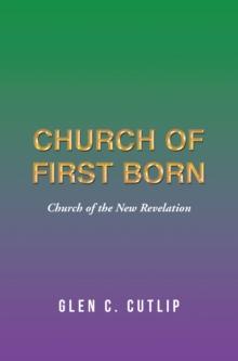 Church of First Born : Church of the New Revelation