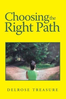 Choosing the Right Path