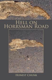 Hell on Horrsman Road