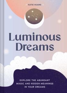 Luminous Dreams : Luminous Dreams