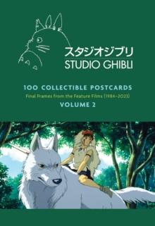 Studio Ghibli: 100 Postcards, Volume 2 : Final Frames from the Feature Films (19842023)