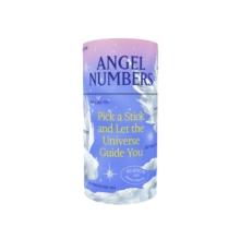 Angel Numbers : Pick a Stick and Let the Universe Guide You50 Sticks with Divine Direction