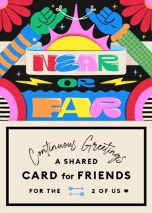 Continuous Greetings : A Shared Card for Friends