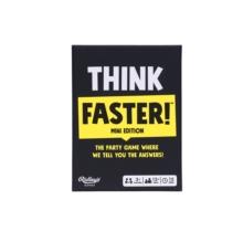 Think Faster! : The Party Game Where We Give You The Answers!