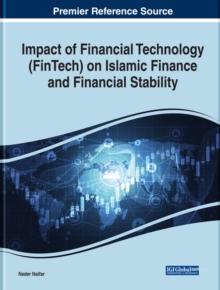 Impact of Financial Technology (FinTech) on Islamic Finance and Financial Stability