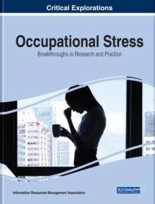 Occupational Stress: Breakthroughs in Research and Practice