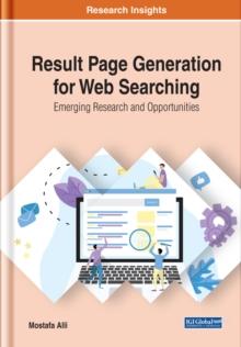 Result Page Generation for Web Searching: Emerging Research and Opportunities