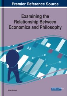 Examining the Relationship Between Economics and Philosophy