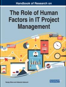 Handbook of Research on the Role of Human Factors in IT Project Management