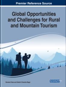 Global Opportunities and Challenges for Rural and Mountain Tourism