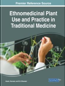 Ethnomedicinal Plant Use and Practice in Traditional Medicine