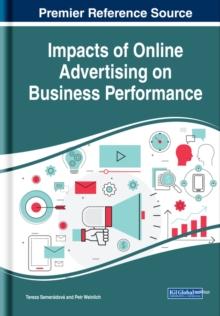 Impacts of Online Advertising on Business Performance