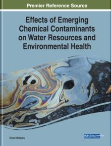 Effects of Emerging Chemical Contaminants on Water Resources and Environmental Health