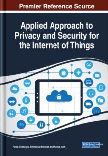 Applied Approach to Privacy and Security for the Internet of Things