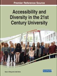 Accessibility and Diversity in the 21st Century University