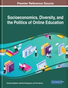 Socioeconomics, Diversity, and the Politics of Online Education