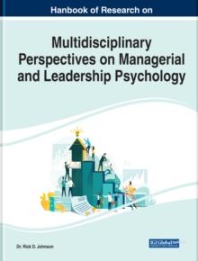 Handbook of Research on Multidisciplinary Perspectives on Managerial and Leadership Psychology