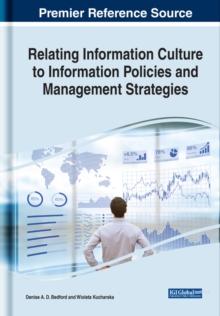 Relating Information Culture to Information Policies and Management Strategies