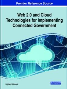 Web 2.0 and Cloud Technologies for Implementing Connected Government