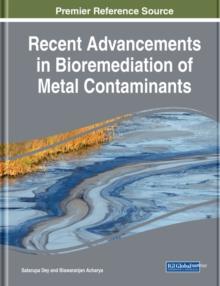 Recent Advancements in Bioremediation of Metal Contaminants