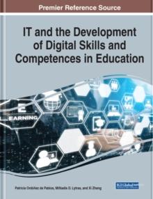 IT and the Development of Digital Skills and Competences in Education