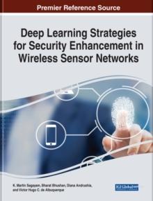 Deep Learning Strategies for Security Enhancement in Wireless Sensor Networks