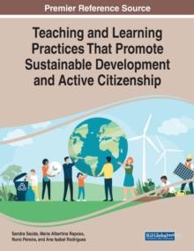 Teaching and Learning Practices That Promote Sustainable Development and Active Citizenship