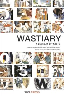 Wastiary : A bestiary of waste