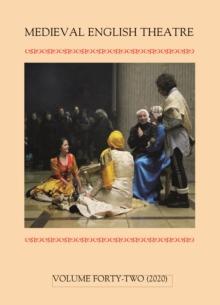 Medieval English Theatre 42 : Religious Drama and Community