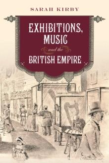 Exhibitions, Music and the British Empire