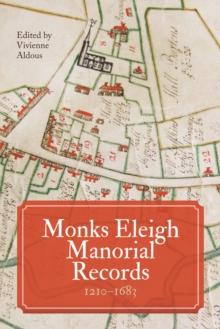 Monks Eleigh Manorial Records, 1210-1683