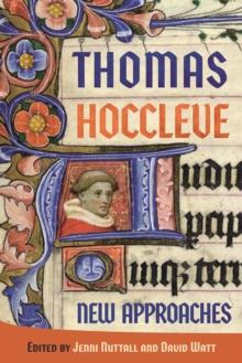 Thomas Hoccleve: New Approaches