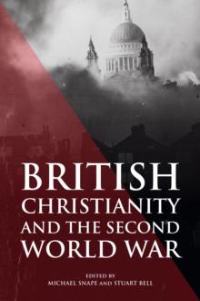 British Christianity and the Second World War