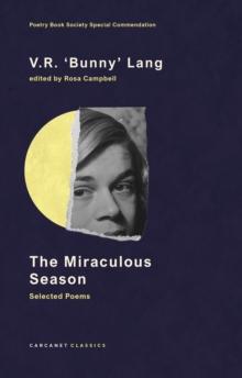 The Miraculous Season : Selected Poems