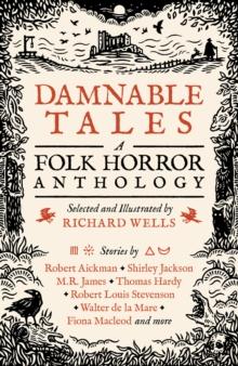 Damnable Tales : A Folk Horror Anthology