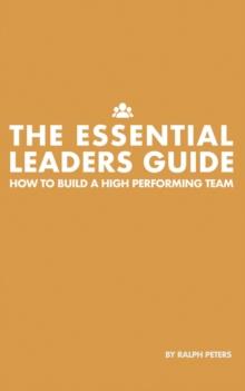 The Essential Leaders Guide