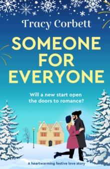 Someone for Everyone : A heartwarming festive love story