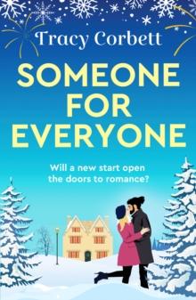 Someone for Everyone : A heartwarming festive love story