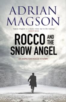 Rocco and the Snow Angel : An Inspector Rocco Mystery