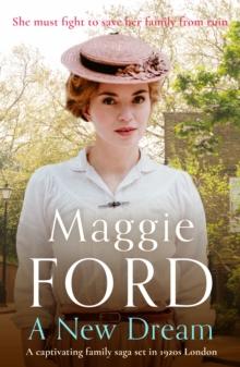 A New Dream : A captivating family saga set in 1920s London