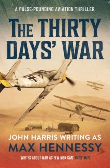 The Thirty Days' War : A pulse-pounding aviation thriller