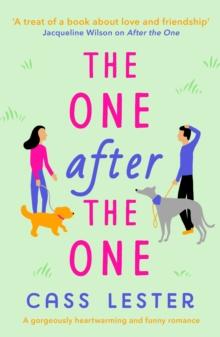 The One After the One : A gorgeously heartwarming and funny romance