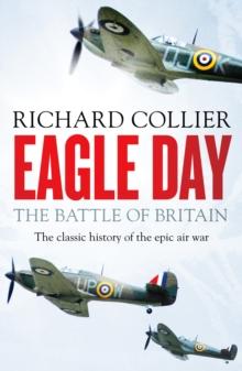 Eagle Day : The Battle of Britain