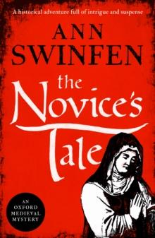 The Novice's Tale : A historical adventure full of intrigue and suspense