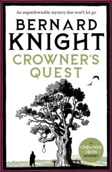 Crowner's Quest : An unputdownable mystery that won't let go