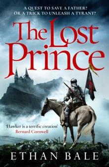 The Lost Prince : An epic medieval adventure