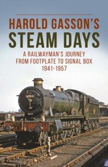 Harold Gasson's Steam Days