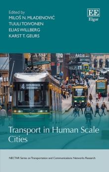 Transport in Human Scale Cities