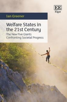 Welfare States in the 21st Century : The New Five Giants Confronting Societal Progress